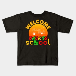 Welcome students Back to School Kids T-Shirt